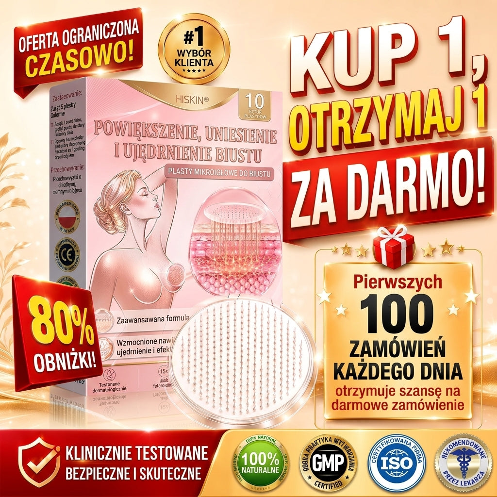 🌟HISKIN® MIKROIGŁOWE PLASTRY UNOSZĄCE I UJĘDRNIAJĄCE BIUST
