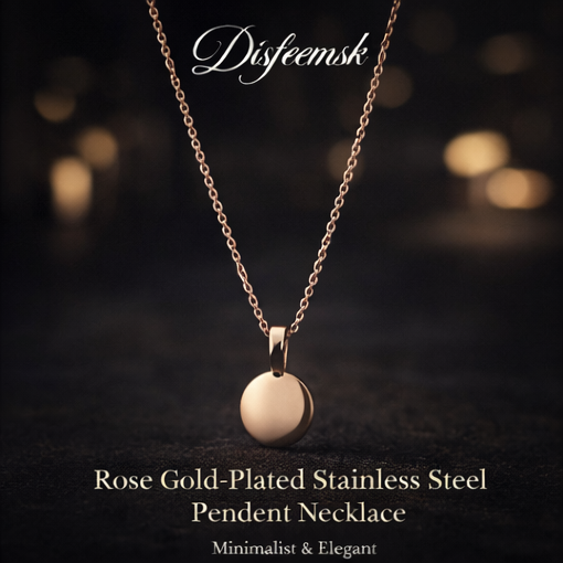 Disfeemsk™ Rose Gold-Plated Stainless Steel Pendant Necklace, Rose gold necklace, Minimalist pendant, Stainless steel jewelry, Elegant necklace